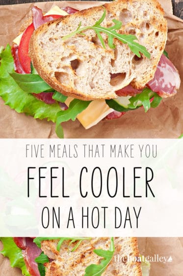 Meals For Hot Weather The Boat Galley