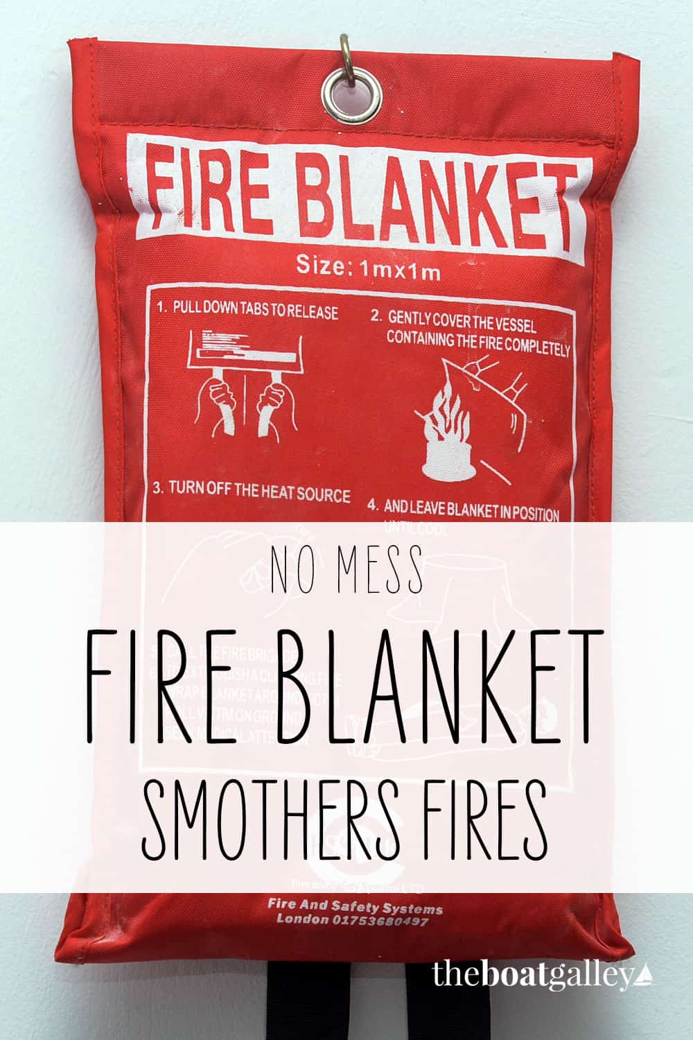 Why Have a Fire Blanket on Your Boat The Boat Galley
