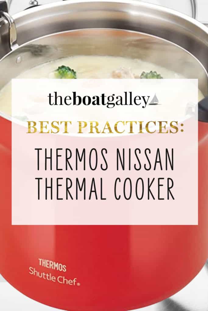 https://theboatgalley.com/wp-content/uploads/0618-PIN-Thermos-Nissan-Thermal-Cooker-683x1024.jpg