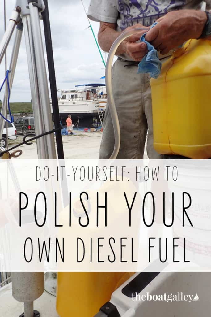 DIY Fuel Polishing - The Boat Galley