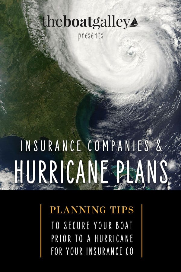 If you're cruising on your boat in a hurricane zone, your insurance company will want to see your hurricane plan. Here's how to create yours from an insurance pro.