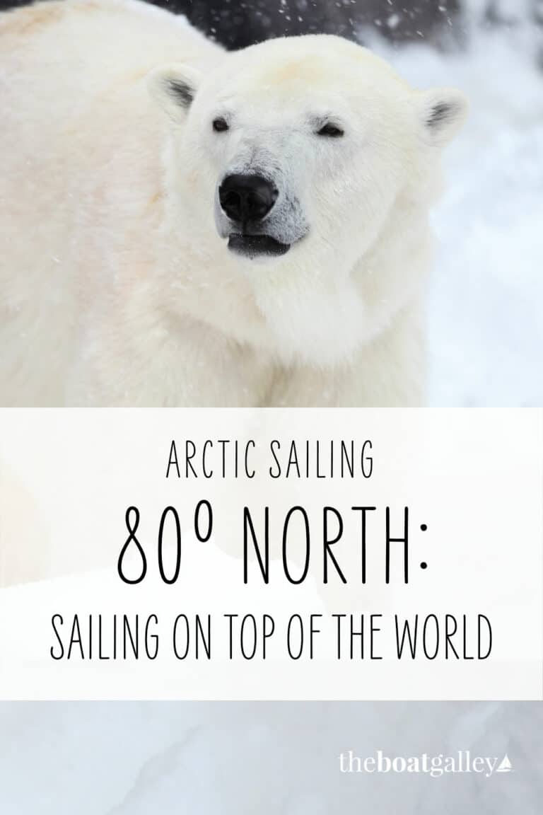 Arctic Sailing The Boat Galley