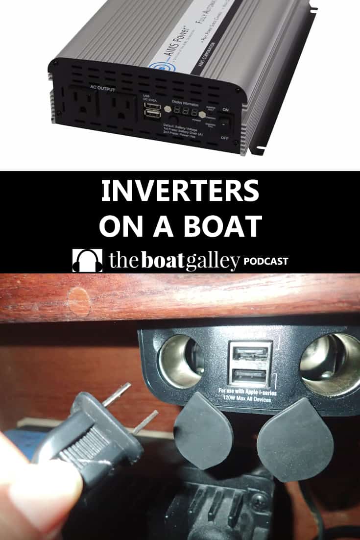 Learn how to use an inverter to run normal electric appliances on your boat, even when you're not connected to shore power.