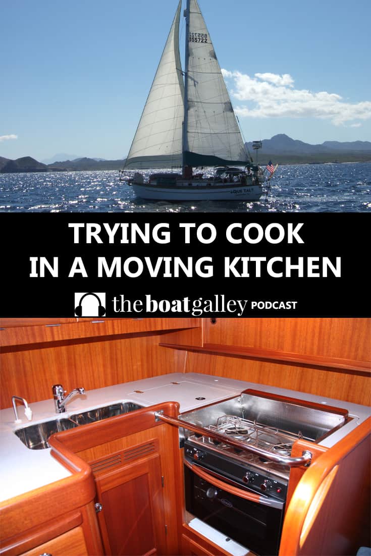 Prevent injuries when cooking on a boat with these nine tips -- with time, they'll become habits.