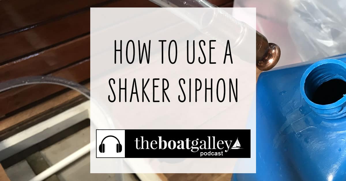 🎧Shaker Siphon Cool Tool! The Boat Galley