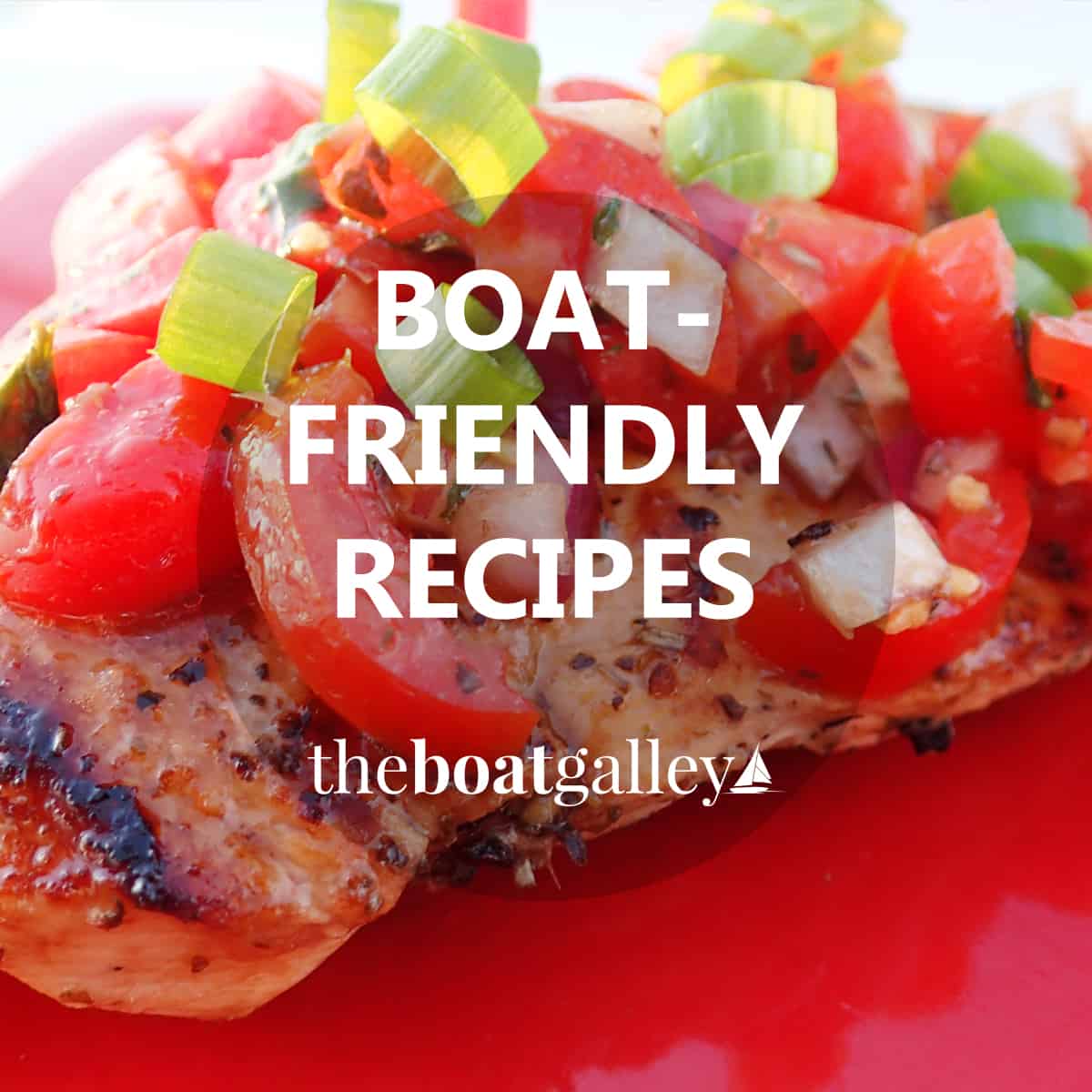 Recipes The Boat Galley