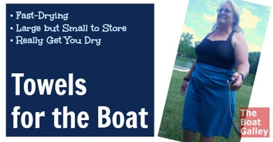 Fast-Drying Towels - The Boat Galley