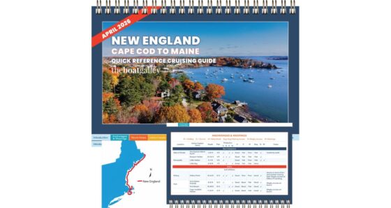 Cover of The Boat Galley New England Quick Reference Cruising Guide, dated April 2026, featuring an aerial view of a New England harbor in autumn with sailboats on moorings and fall foliage along the shore, shown above a sample interior page displaying the Anchorages & Mooring Fields table with columns for location, Active Captain name, depth, tide, protection by direction, holding, current, wake, dog walking, dinghy access, moorings, and notes; a small map at lower left highlights the New England coast from Cape Cod through Maine.