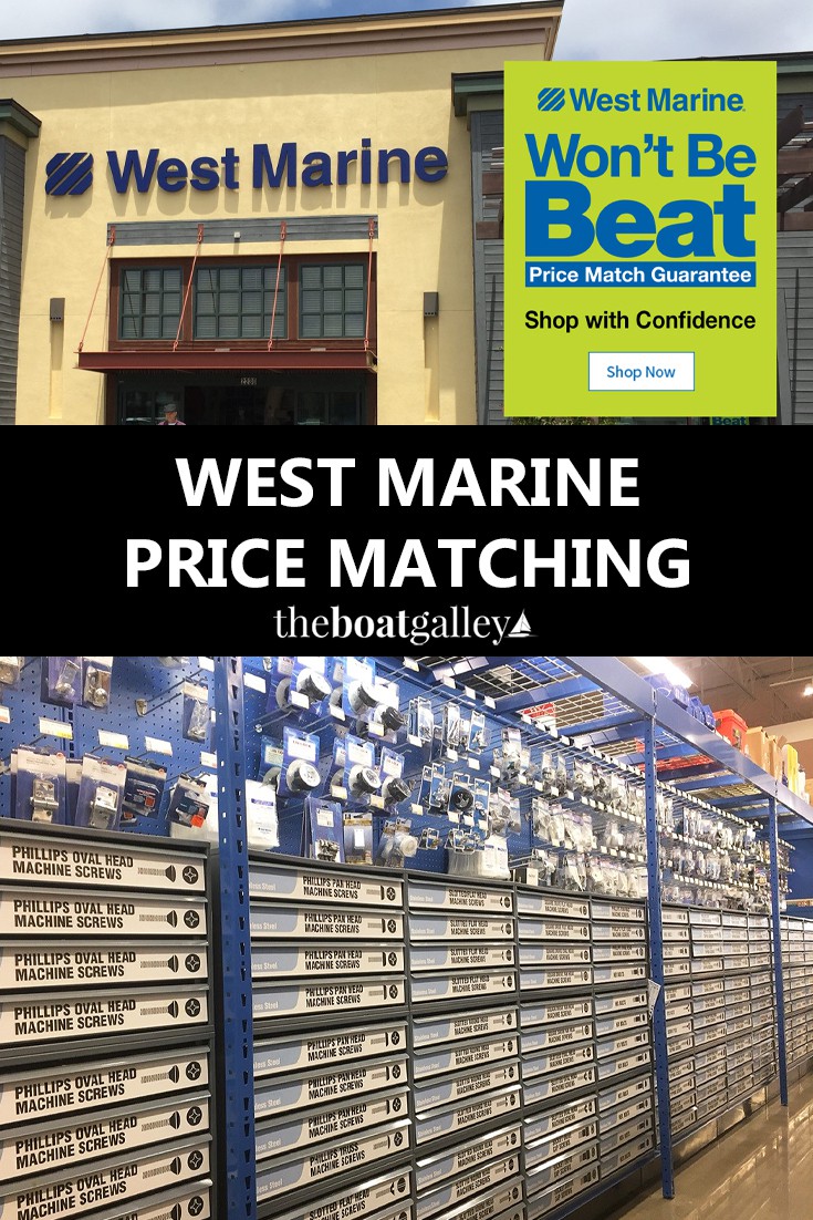 West Marine price matches both brick-and-mortar stores and online retailers. Save some serious money and still have the convenience of a local store.