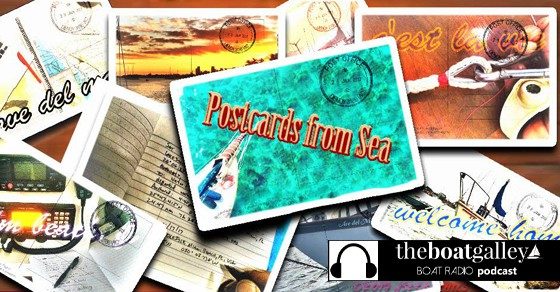 I was honored to be a guest on John Herlig's wonderful podcast, Postcards from Sea. Listen in as we chat about, well, all sorts of cruising stuff.