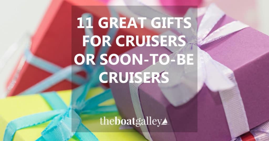 Coming up with great gifts for someone who is downsizing or already living aboard their boat can be tough. Eleven things that will be truly appreciated.